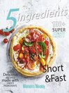 The Australian Women's Weekly: 5 Ingredients